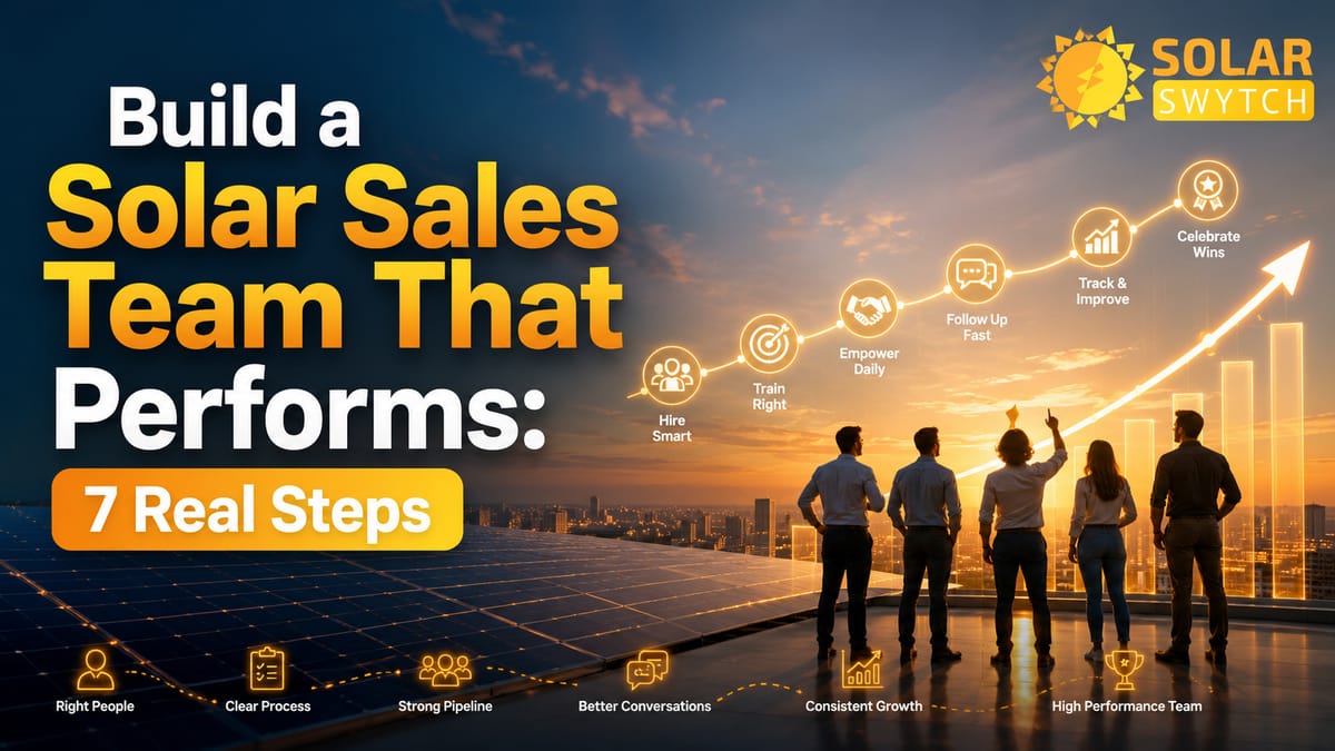 Build a Solar Sales Team That Performs: 7 Real Steps — illustrated guide cover
