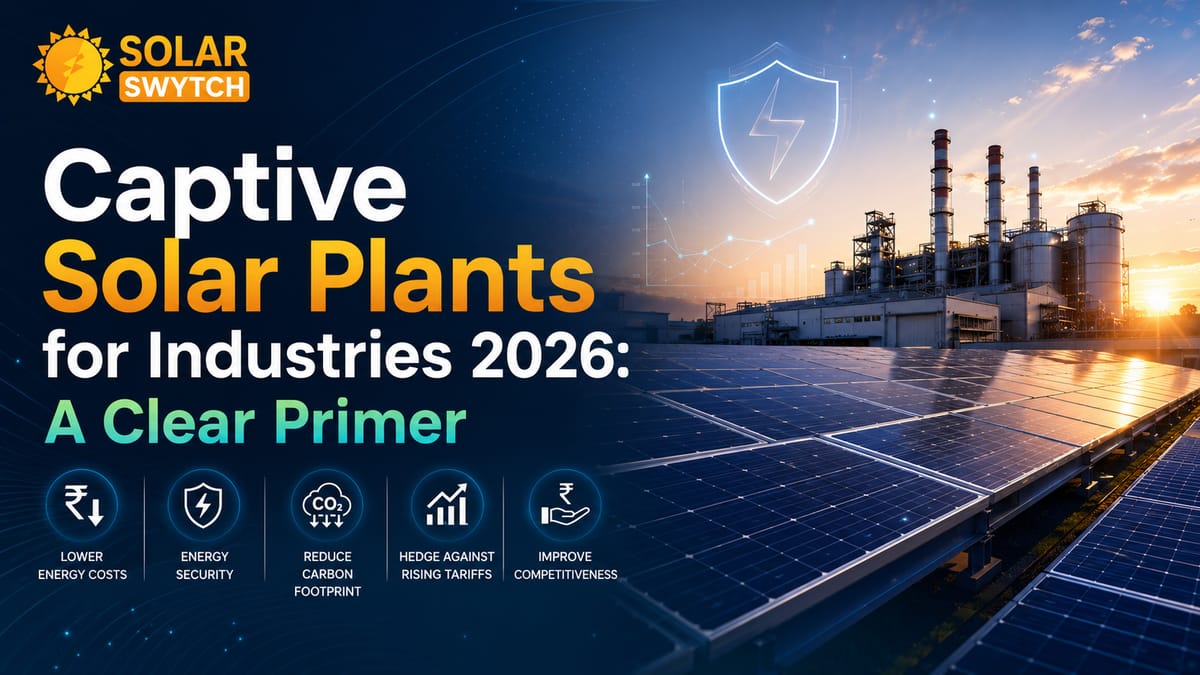 Captive Solar Plants for Industries 2026: A Clear Primer — illustrated guide cover