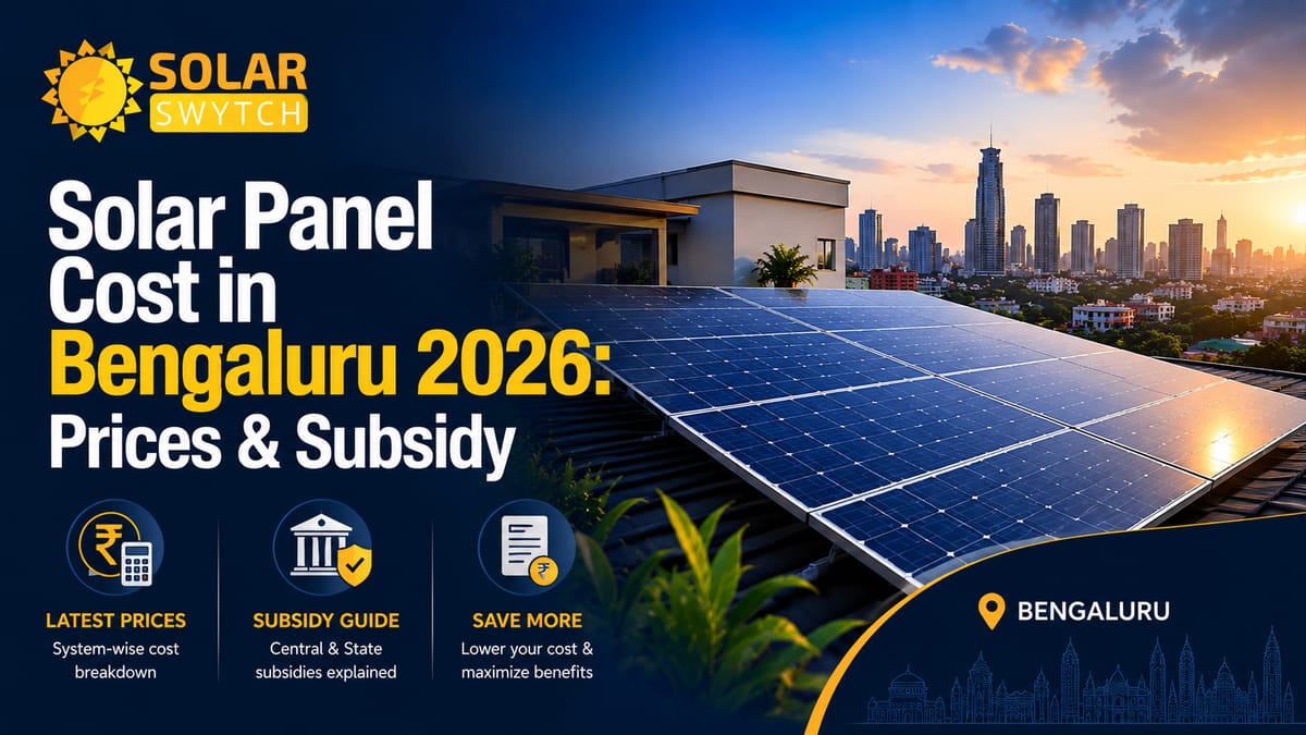 Solar Panel Cost in Bengaluru 2026: Prices & Subsidy — illustrated guide cover