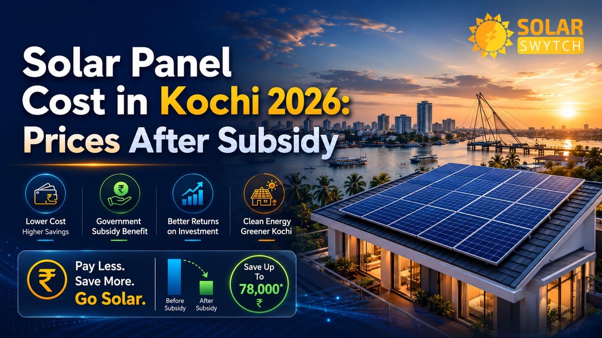 Solar Panel Cost in Kochi 2026: Prices After Subsidy — illustrated guide cover