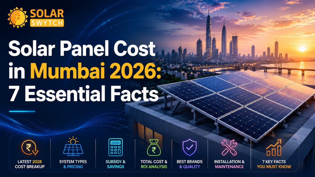 Solar Panel Cost in Mumbai 2026: 7 Essential Facts — illustrated guide cover