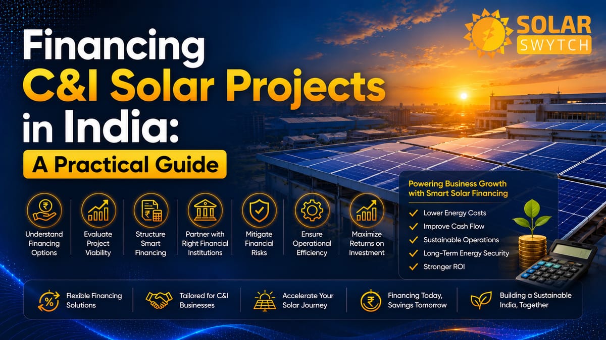 Financing C&I Solar Projects in India: A Practical Guide — illustrated guide cover