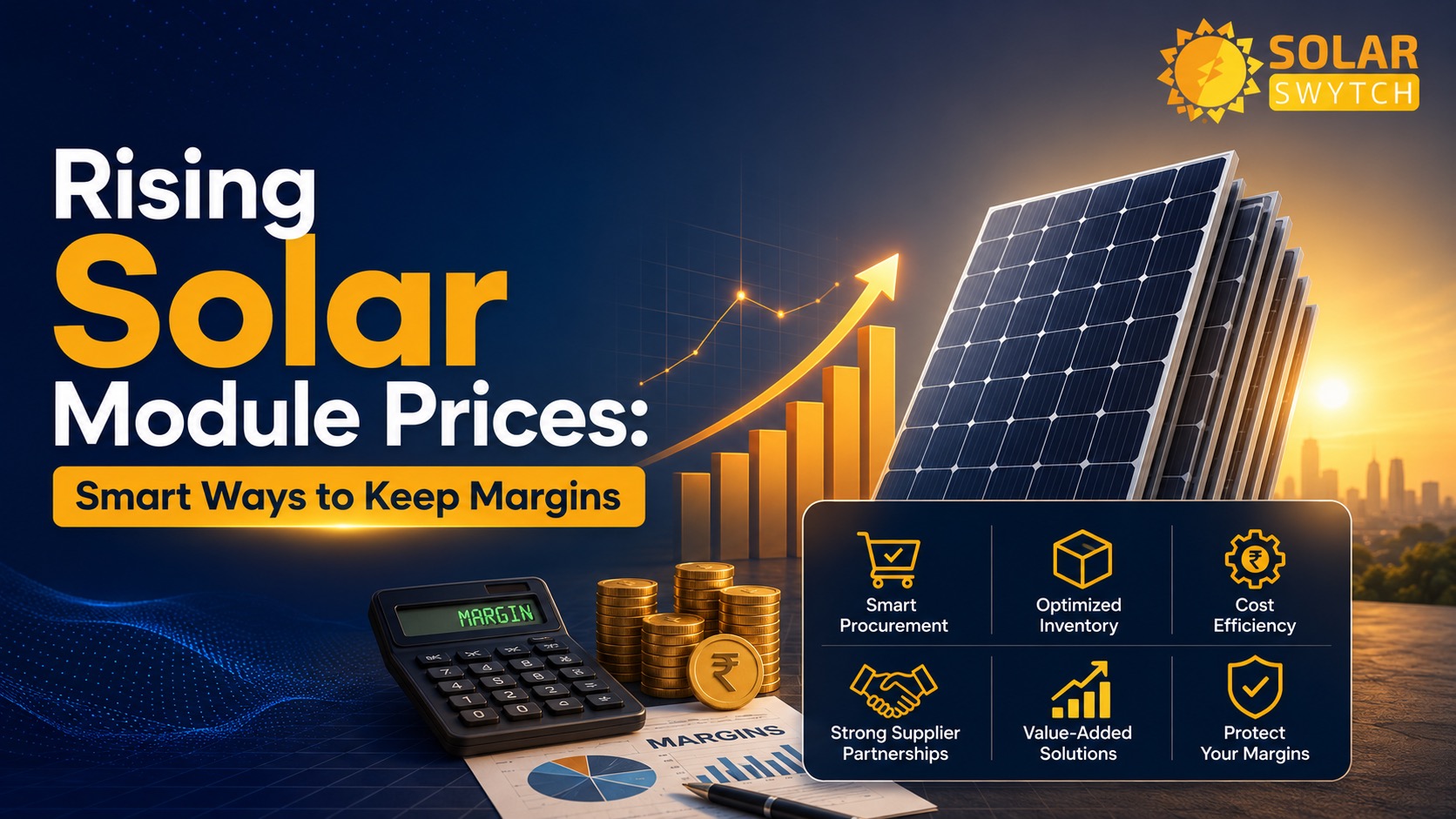 Rising Solar Module Prices: Smart Ways to Keep Margins — illustrated guide cover