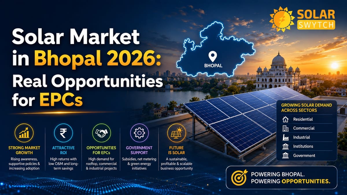 Solar Market in Bhopal 2026: Real Opportunities for EPCs — illustrated guide cover