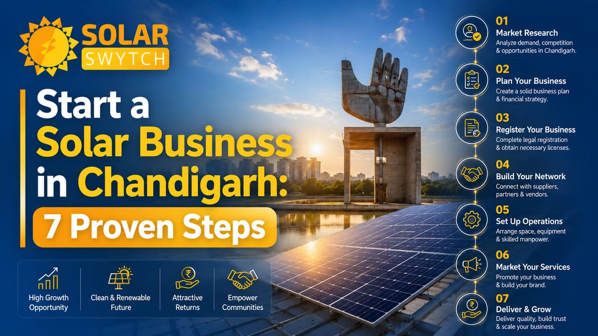 Start a Solar Business in Chandigarh: 7 Proven Steps — illustrated guide cover