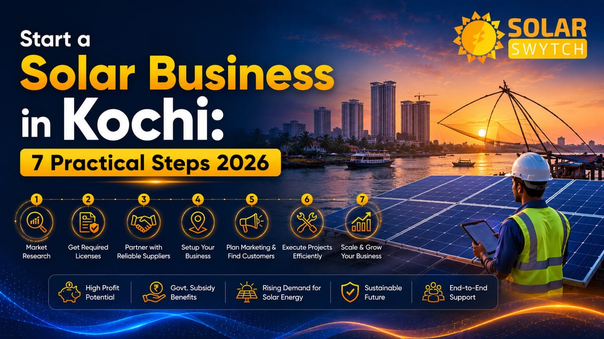 Start a Solar Business in Kochi: 7 Practical Steps 2026 — illustrated guide cover