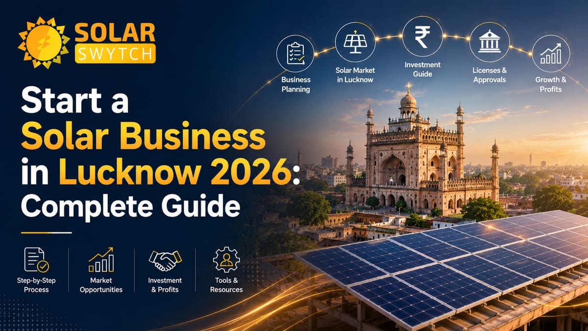 Start a Solar Business in Lucknow 2026: Complete Guide — illustrated guide cover