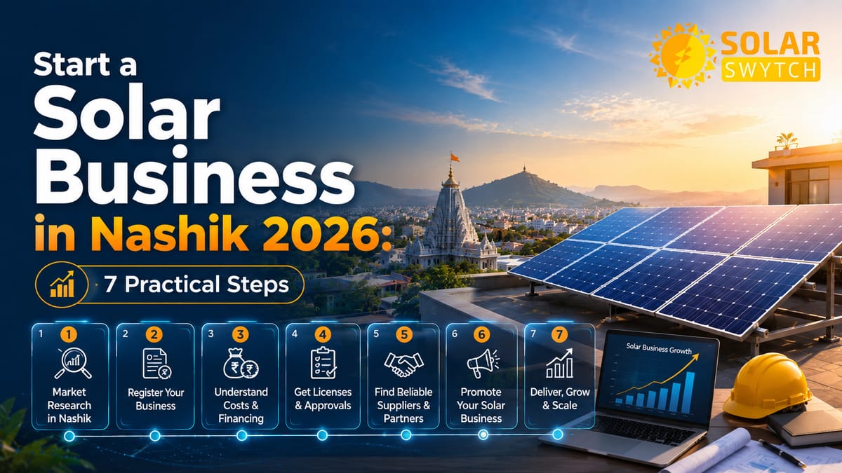 Start a Solar Business in Nashik 2026: 7 Practical Steps — illustrated guide cover